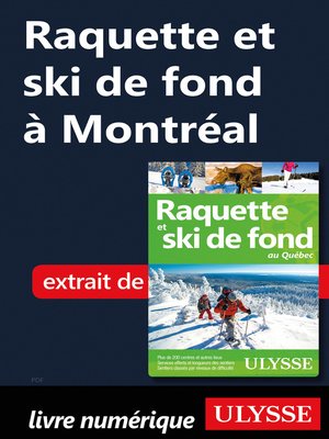 cover image of Raquette et ski de fond à Montréal